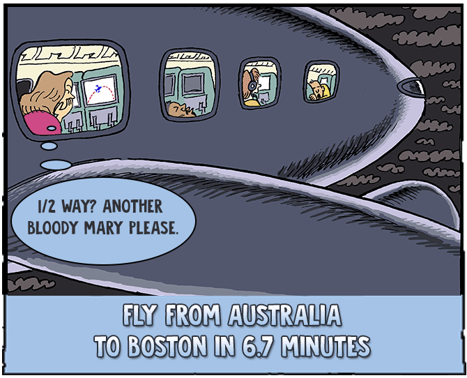 Fly from Australia to Boston in 6.7 minutes