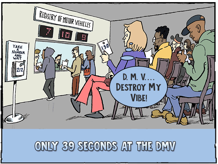 39 seconds at DMV